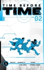 Time Before Time, Volume 2 By Declan Shalvey, Rory McConville, Joe Palmer (Artist) Cover Image