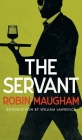 The Servant (Valancourt 20th Century Classics) Cover Image