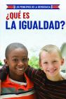 ¿Qué Es La Igualdad? (What Is Equality?) By Joshua Turner Cover Image