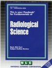 RADIOLOGICAL SCIENCE: Passbooks Study Guide (Fundamental Series) By National Learning Corporation Cover Image