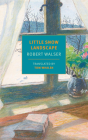 Little Snow Landscape By Robert Walser, Tom Whalen (Translated by) Cover Image