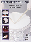 Percussion with Class By Douglas B. Wallace (Composer) Cover Image
