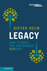 Legacy: How to Build the Sustainable Economy Cover Image