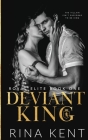 Deviant King: A Dark High School Bully Romance Cover Image