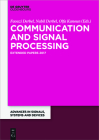 Communication, Signal Processing & Information Technology: Extended Papers (Advances in Systems #8) Cover Image