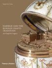 Fabergé and the Russian Crafts Tradition: An Empire's Legacy By Margaret Trombly Cover Image