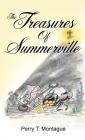 The Treasures Of Summerville By Perry T. Montague Cover Image