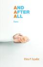And after All: Poems By Rhina P. Espaillat Cover Image
