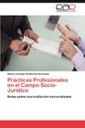 Prácticas Profesionales en el Campo Socio- Jurídico Cover Image