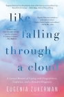 Like Falling Through a Cloud: A Lyrical Memoir Cover Image