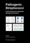 Pathogenic Streptococci: From Genomics to Systems Biology and Control Cover Image