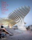 The Sky's the Limit: Applying Radical Architecture Cover Image