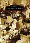 New Jersey Wineries (Images of America (Arcadia Publishing)) Cover Image