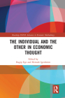 The Individual and the Other in Economic Thought (Routledge INEM Advances in Economic Methodology) Cover Image