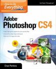 How to Do Everything Adobe Photoshop CS4 By Chad Perkins Cover Image