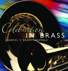 Celebration in Brass: Gabriel V Ensemble By Gabriel V Brass Ensemble (By (artist)) Cover Image