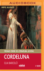 Cordeluna By Elia Barcelo, Eva Andres (Read by) Cover Image