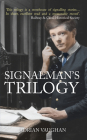 Signalman's Trilogy By Adrian Vaughan Cover Image