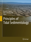 Principles of Tidal Sedimentology By Richard A. Davis Jr (Editor), Robert W. Dalrymple (Editor) Cover Image