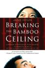 Breaking the Bamboo Ceiling: Career Strategies for Asians By Jane Hyun Cover Image