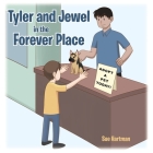 Tyler and Jewel in the Forever Place Cover Image