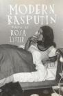 Modern Rasputin By Rosa Lyster Cover Image