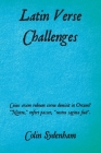 Latin Verse Challenges By Colin Sydenham Cover Image
