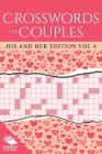 Crosswords For Couples: His and Her Edition Vol 4 Cover Image