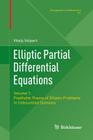Elliptic Partial Differential Equations: Volume 1: Fredholm Theory of Elliptic Problems in Unbounded Domains (Monographs in Mathematics #101) By Vitaly Volpert Cover Image