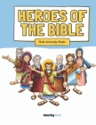 Heroes of The Bible: Made Amazingly Simple Cover Image