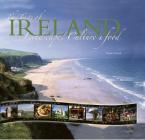The Taste of Ireland: Landscape, Culture & Food Cover Image