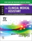 Study Guide and Procedure Checklist Manual for Kinn's the Clinical Medical Assistant: An Applied Learning Approach By Brigitte Niedzwiecki, Julie Pepper, P. Ann Weaver Cover Image