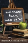Welcome Back, Class of '65 Cover Image