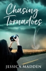 Chasing Tornadoes Cover Image