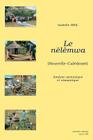 Le Nelemwa (Nouvelle-Caledonie): Analyse Syntaxique Et Semantique (Langues Et Cultures Du Pacifique #16) Cover Image