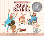 Rosie Revere and the Raucous Riveters By Andrea Beaty, Rachel L. Jacobs (Narrated by) Cover Image