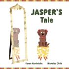 JASPER'S Tale: how one cheeky puppy discovers that he likes his hearing aids after all Cover Image