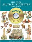 Full-Color Nautical Vignettes CD-ROM and Book [With CDROM] (Dover Pictorial Archives) By Dover Publications Inc Cover Image