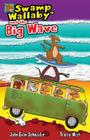Swamp Wallaby and the Big Wave Cover Image