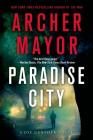 Paradise City: A Joe Gunther Novel (Joe Gunther Series #23) By Archer Mayor Cover Image