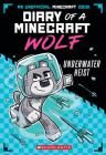 Underwater Heist (Diary of a Minecraft Wolf #2) By Winston Wolf Cover Image