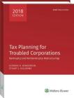 Tax Planning for Troubled Corporations (2018) Cover Image