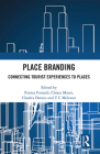 Place Branding: Connecting Tourist Experiences to Places Cover Image