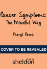 Cancer Symptoms By Cheryl Rezek Cover Image