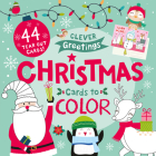 Christmas Cards to Color: 44 Tear Out Cards! (Clever Greetings) By Clever Publishing Cover Image