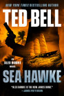 Sea Hawke (An Alex Hawke Novel #12) By Ted Bell Cover Image