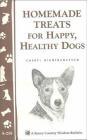 Homemade Treats for Happy, Healthy Dogs By Cheryl Gianfrancesco Cover Image