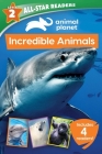 Animal Planet All-Star Readers: Incredible Animals Level 2 Cover Image