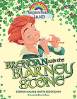 Brendan and the Blarney Stone By Stephen Walsh, Marita O'Donovan, Diane Le Feyer (Illustrator) Cover Image