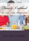 Family Cookbook: Recipes and Memories Cover Image